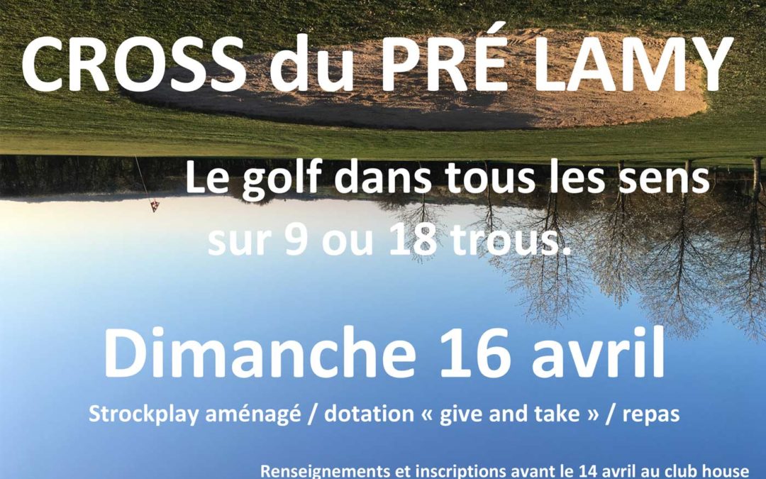 Dimanche 16 avril : cross du golf